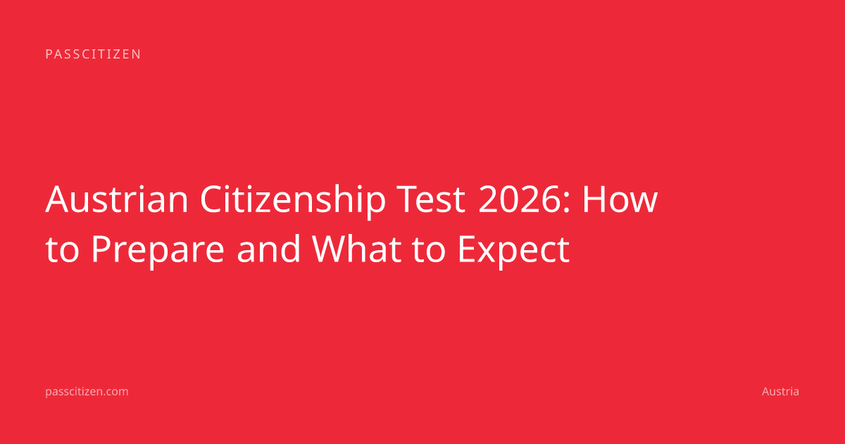 Austrian Citizenship Test 2026: How to Prepare and What to Expect